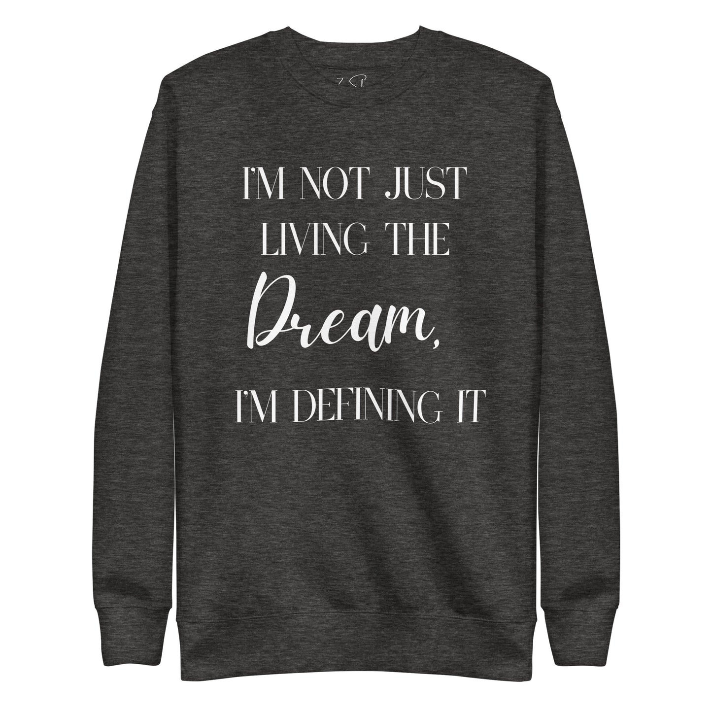 Defining Dreams Sweatshirt Black & Grey