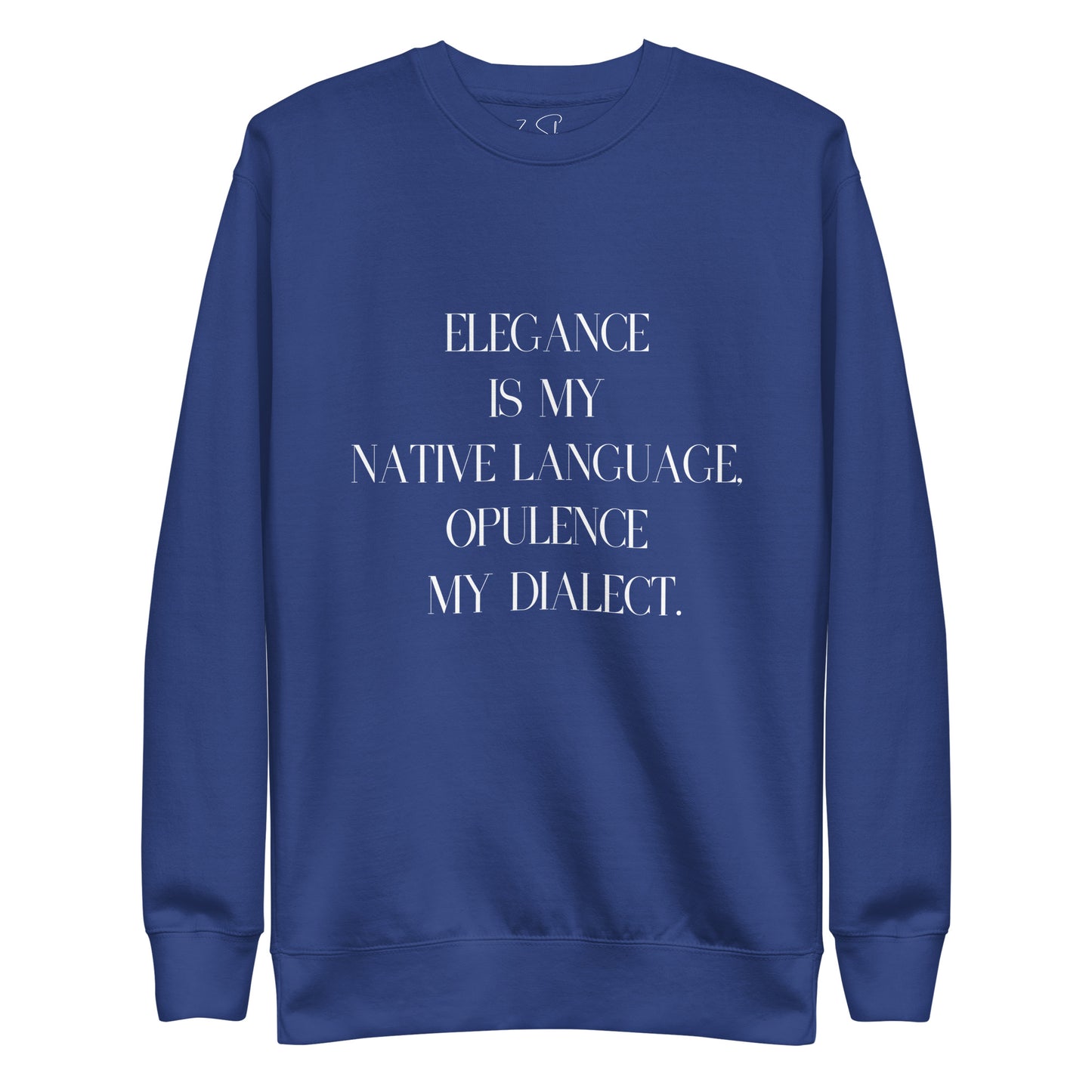 Elegance & Opulence Sweatshirt