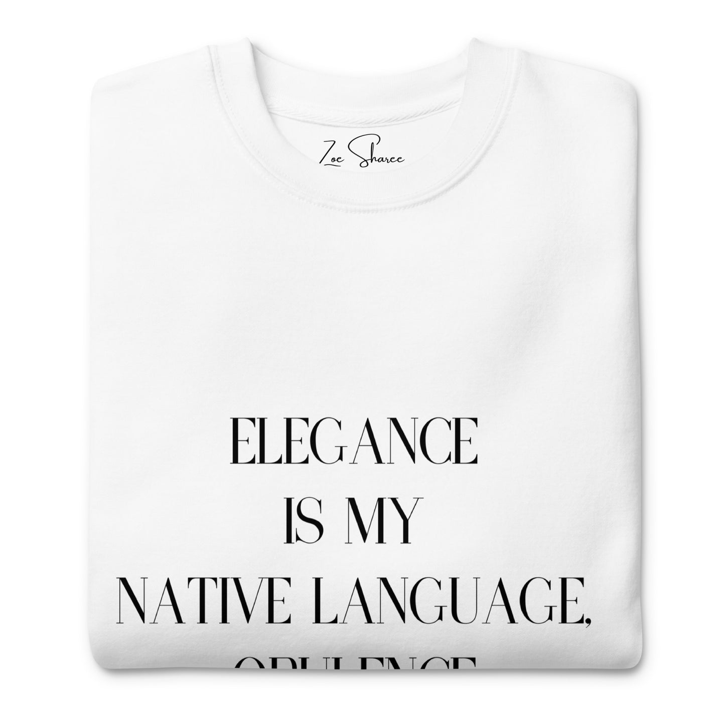 Elegance & Opulence Sweatshirt- White & Rose